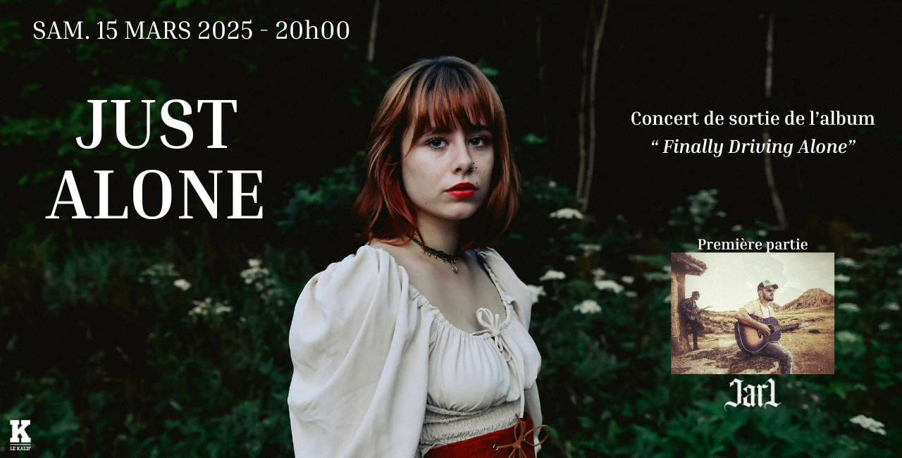 Release Party : JUST ALONE (et guests) / 1ère partie Jarl